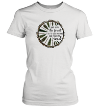 Load image into Gallery viewer, Into The Forest I Go To Lose My Mind Find Soul Women Cotton T-Shirt