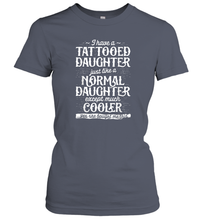 Load image into Gallery viewer, Tattooed Daughter T shirt Tattoo Fathers Day Dad Funny Gifts Women Cotton T-Shirt