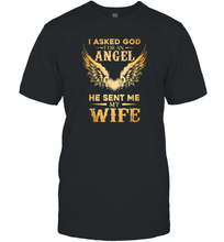 Load image into Gallery viewer, I Asked God For An Angel He Sent Me My Wife Men Cotton T-Shirt