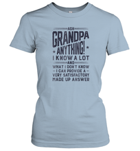 Load image into Gallery viewer, Ask Grandpa Anything T shirt Fathers Day Grandfather Gifts Women Cotton T-Shirt