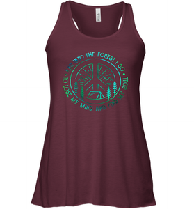 And Into The Forest I Go To Lose MY Mind and Find My Soul Gifts Women Racerback Tank