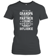 Load image into Gallery viewer, They Call Me Grandpa Partner In Crime T shirt Fathers Day Women Cotton T-Shirt