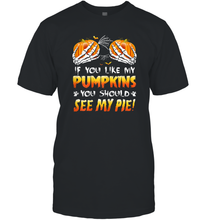 Load image into Gallery viewer, Womens If You Like My Pumpkins You Should See My Pie Halloween Boob Men Cotton T-Shirt