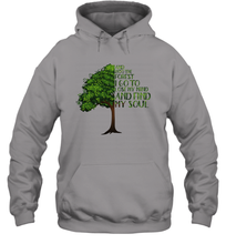 Load image into Gallery viewer, And Into The Forest I Go To Lose My Mind And Find My Soul Graphic Unisex Hooded Sweatshirt