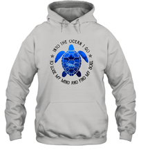 Load image into Gallery viewer, Into The Ocean I Go To Lose My Mind And Find My Soul Turtle Unisex Hooded Sweatshirt
