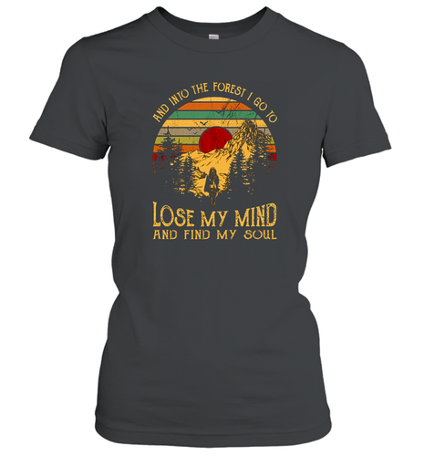 And into the forest i go to lose my mind and find my soul graphic Women Cotton T-Shirt