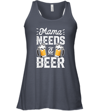 Load image into Gallery viewer, Mama Needs A Beer Funny Mothers Day Women Family Matching Women Racerback Tank