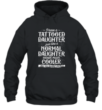 Load image into Gallery viewer, Tattooed Daughter T shirt Tattoo Fathers Day Dad Funny Gifts Unisex Hooded Sweatshirt