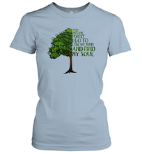 Load image into Gallery viewer, And Into The Forest I Go To Lose My Mind And Find My Soul Graphic Women Cotton T-Shirt