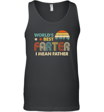 Load image into Gallery viewer, World's Best Farter, I Mean Father T Shirt Funny Dad Vintage Men Cotton Tank Top