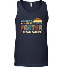 Load image into Gallery viewer, World's Best Farter, I Mean Father T Shirt Funny Dad Vintage Men Cotton Tank Top
