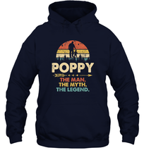 Load image into Gallery viewer, Poppy The Man The Myth The Legend T Shirt Grandpa Gift Unisex Hooded Sweatshirt