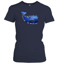 Load image into Gallery viewer, And Into The Ocean I Go To Lose My Mind And Find My Soul Gifts Women Cotton T-Shirt