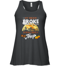 Load image into Gallery viewer, Womens My Broom Broke Now I Drive A Jeep Shirt Halloween Witch Gift Women Racerback Tank